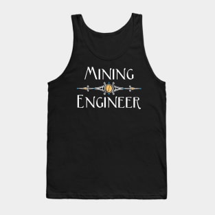 Mining Engineer Decorative Line White Text Tank Top